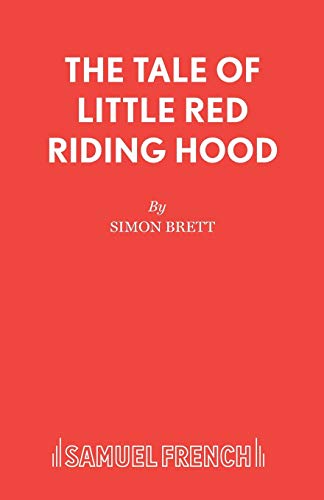 The Tale of Little Red Riding Hood