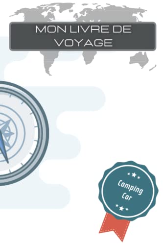 Mon livre de voyage camping car, van, fourgon aménagé: Mes aires de stationnements personalisées | Carnet de voyage | A remplir | Vanlife
