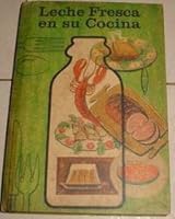 Leche Fresca en su Cocina B00RI02DRS Book Cover