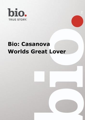 Biografía de Casanova para descubrir los secretos del gran amante y su historia real