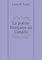 La poésie française au Canada 5519248427 Book Cover