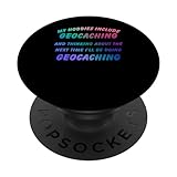 Photo Gallery i miei hobby includono hobby di geocaching hobby divertente popsockets popgrip intercambiabile Photo Gallery i miei hobby includono hobby di geocaching hobby divertente popsockets popgrip intercambiabile