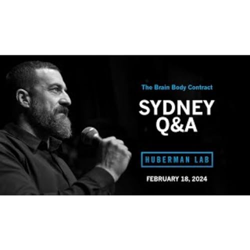 LIVE EVENT Q&A_ Dr. Andrew Huberman at the ICC Sydney Theatre
