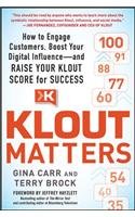 Klout Matters