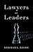 Lawyers as Leaders