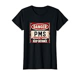 Funny PMS T-shirt for women T-Shirt
