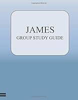 James Group Study Guide 1726435717 Book Cover