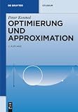Optimierung und Approximation (De Gruyter Studium)