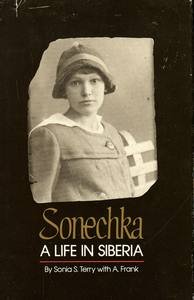 Unknown Binding Sonechka: A life in Siberia Book