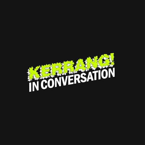 Kerrang! In Conversation cover art
