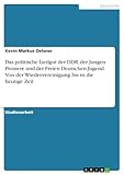  Das politische Liedgut der DDR, der Jungen Pioniere und der Freien Deutschen Jugend. Von der Wiedervereinigung bis in die heutige Zeit