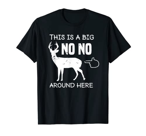 Funny Deer Hunting Gift - Funny Deer Hunter Gift - Deer Butt T-Shirt