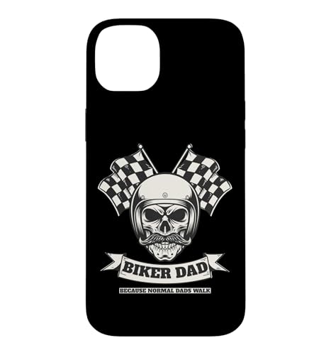 Biker Dad Because Normal Dads Walk Motorcycle �� �X�}�z�P�[�X iPhone 14 Plus �p