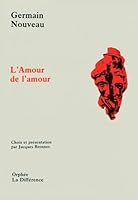 L'amour de l'amour 2729107673 Book Cover