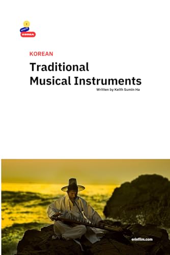 A variety of interesting and fun traditional Korean musical instruments: Pansori, Seopyeonje, BTS' Daechwita, Arirang, Pumba music drama, Talchum Mask Dance, Jeongganbo, the oldest sheet music