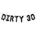 16 inch Dirty 30 Balloons Dirty 30 Letter Balloons 30 Balloon Dirty 30 Banner 30th Birthday Decoration Balloons for Adult 30th Birthday Party Decorations (Dirty 30 Black)