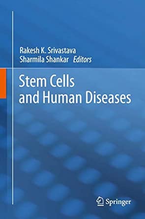 Stem Cells and Human Diseases 2012th Edition book cover