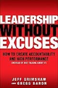 Leadership Without Excuses: How to Create Accountability and High-Performance (Instead of Just Talking About It) [Hardcover]-Wow! eBook