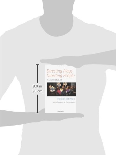 Directing Plays, Directing People: A Collaborative Art