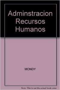 Paperback Administracion de Recurso Humanos - 6 Edicion (Spanish Edition) [Spanish] Book