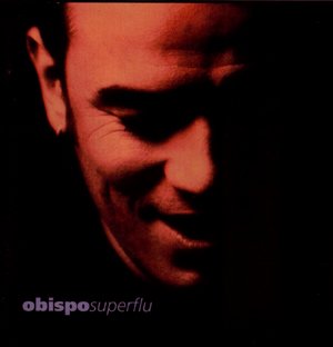 Superflu (Frn) [Audio CD] Obispo
