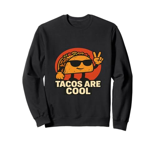 Los tacos son geniales, divertidos, retro, amantes de los tacos Sudadera