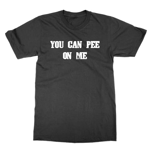 T-shirt You Can Pee On Me idéal pour vos soirées et festivals entre amis