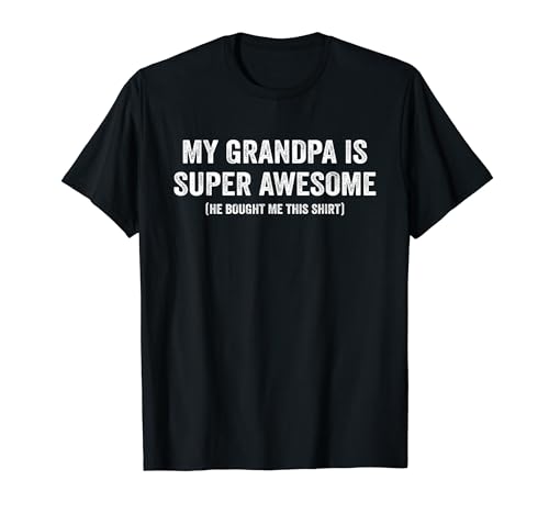My Grandpa Is Super Awesome Funny Grandkids Grandchildren T-Shirt