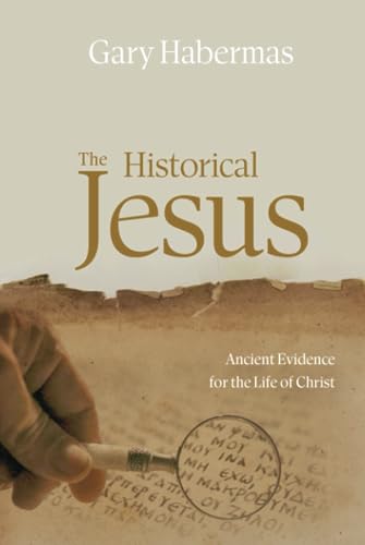 The Historical Jesus: Ancient Evidence for the ... 0899007430 Book Cover