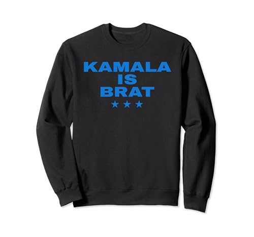 Kamala is Brat Sudadera