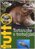  Tartarughe e testuggini