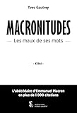 Le coffret macronitudes: Coffret en 3 volumes : Tomes 1, 2, 3