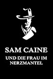 nerzmantel kaufen  Sam Caine und die Frau im Nerzmantel