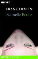 Schnelle Beute. 3453430948 Book Cover