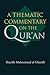 A Thematic Commentary on the Qur'an