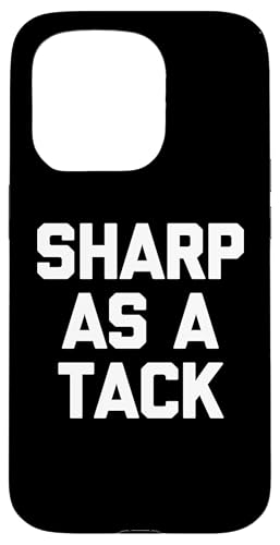 Sharp As A Tack - �������Ȍ��t �V�� ���� �C���e���W�F���g �X�}�[�g �X�}�z�P�[�X iPhone 15 Pro �p