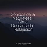 Ultra Relajante