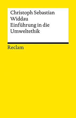 Einführung in die Umweltethik: Reclams Universal-Bibliothek (German Edition)