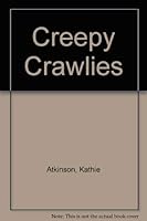 Creepy Crawlies 0383035627 Book Cover