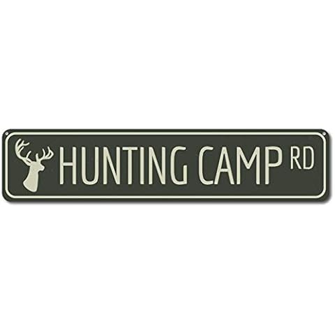 ZMKDLL Hunting Camp Metal Tin Sign Drive Way Road Street Man Cave Wall Decor Sign 4" x 16" Cover