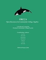ORCCA Volume 1 Edition Beta: A Textbook for MTH 60 Created by Portland Community College Faculty 1981788174 Book Cover