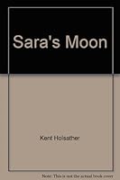 Sara's Moon 0972910131 Book Cover