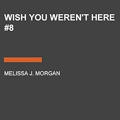 Wish You Weren't Here #8 cover art