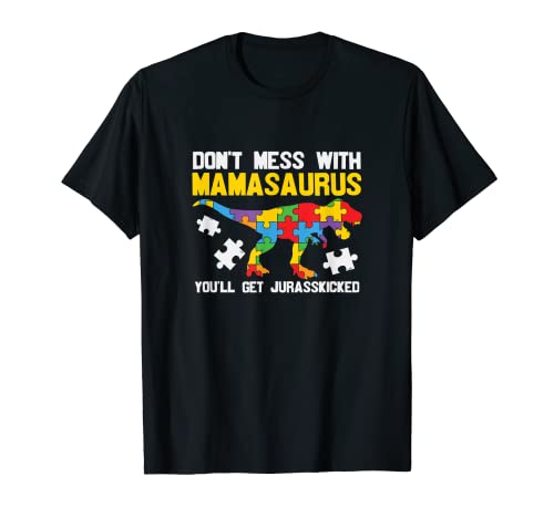 Partidaria del mes de concientización sobre el autismo de Don't Met With Mama Camiseta
