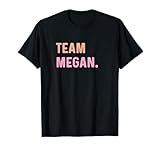 Photo Gallery team megan - nome maglietta Photo Gallery team megan - nome maglietta