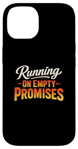 Sarcasm Running On Empty Promises Funny �����Y �X�}�z�P�[�X iPhone 14 �p