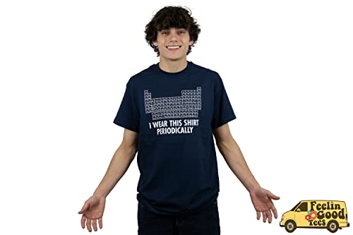 Feelin Good Tees Wear This Shirt Periodically Adult Humor T Shirt M Dusk #TOP2