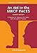 An Aid to the MRCP PACES, Volume 2: Stations 2 and 4
