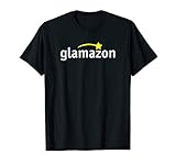 GLAMAZON Shirt CUTE FUNNY FASHION BEAUTIFUL SMART GLAM BABE