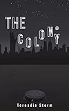 The Colony